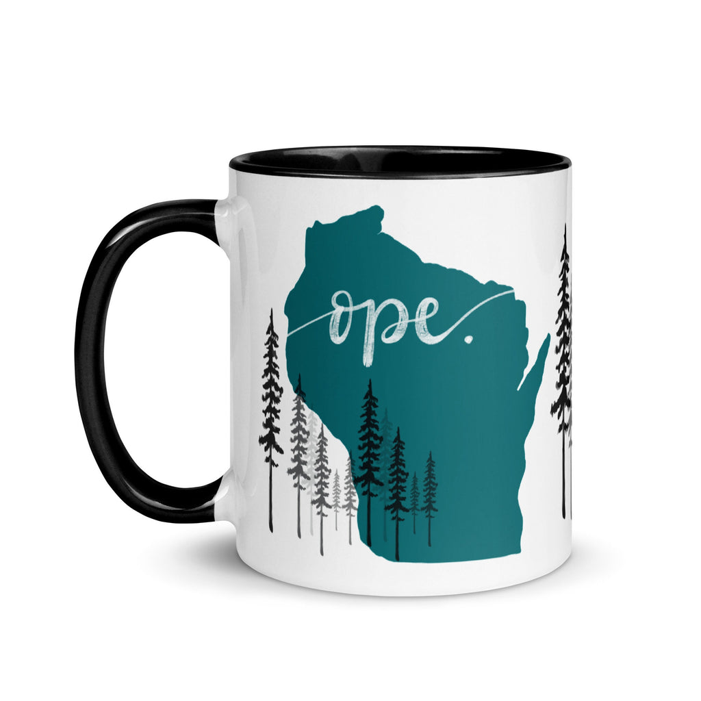 Funny Wisconsin Sayings Ope coffee Mug Teal - How you know you live in Wisconsin Funny Gift For Local - Moving to Wisconsin Housewarming